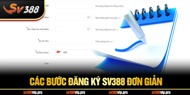 Các Bước Đăng Ký SV388 Đơn Giản